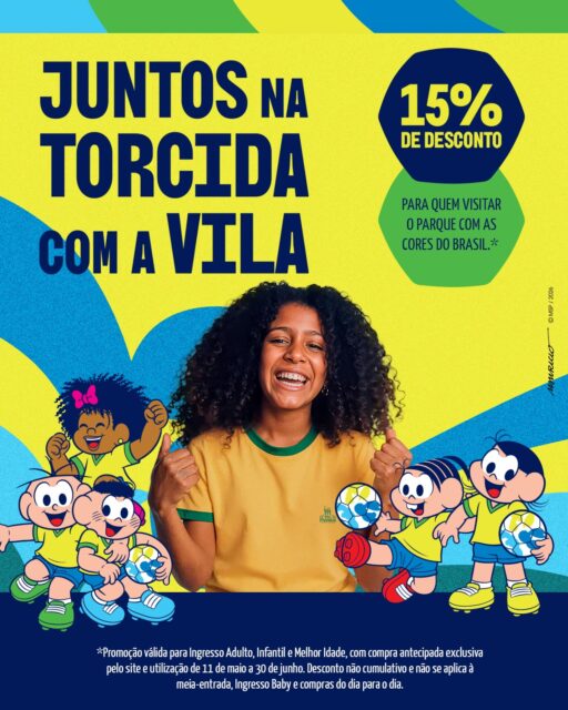 A Vila já está em clima de torcida! 💚💛

Quem visitar o parque com as cores do Brasil garante 15% de desconto no ingresso, com compra antecipada pelo site. 

A campanha vale para visitas de 11 de maio a 30 de junho, nos ingressos Adulto, Infantil e Melhor Idade.

Depois é só escolher a data, reunir a família e curtir esse passeio com um motivo a mais para sorrir por aqui. 

Regulamento da promoção:
 ➡️ Período de compra: exclusivamente pelo site para compra antecipada. Link na bio
 ➡️ Parcela mínima para compras no e-commerce: R$ 99,00
 ➡️ Utilização do ingresso: 11 de maio a 30 de junho
 ➡️ Válido para ingressos Adulto, Infantil e Melhor Idade. 
➡️ Meia-entrada e Ingresso Baby não estão inclusos na campanha.
 ➡️ Reagendamento: em caso de alteração de data, o desconto será automaticamente descontinuado.
 ➡️ Cumulatividade: o desconto não é cumulativo com outras promoções ou combos promocionais e não é válido em compras do dia para o dia.

Contém texto alternativo: Arte com fundo verde, amarelo e azul, foto de uma menina negra com cabelos cacheados, vestindo camiseta amarela com logotipo da Vila da Mônica em pose de comemoração, sorrindo. Ao lado dela, temos os personagens da Turma vestidos com as cores do Brasil e com bola de futebol e chuteira. Os dizeres são: "Juntos na torcida com a Vila. 15% de desconto para quem visitar o parque com as cores do Brasil. *Promoção válida para Ingresso Adulto, Infantil e Melhor Idade, com compra antecipada exclusiva pelo site e utilização de 11 de maio a 30 de junho. Desconto não é cumulativo e não se aplica à meia-entrada, Ingresso Baby e compras do dia para o dia."